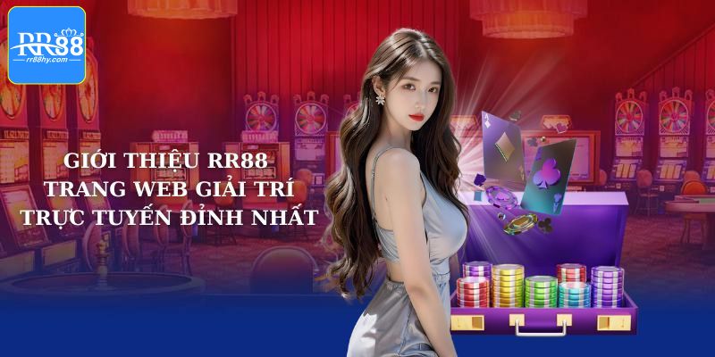 Giới thiệu RR88 hợp pháp và minh bạch