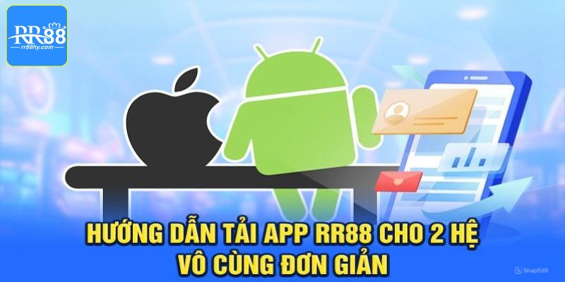 Cách tải app đơn giản và tiết kiệm thời gian