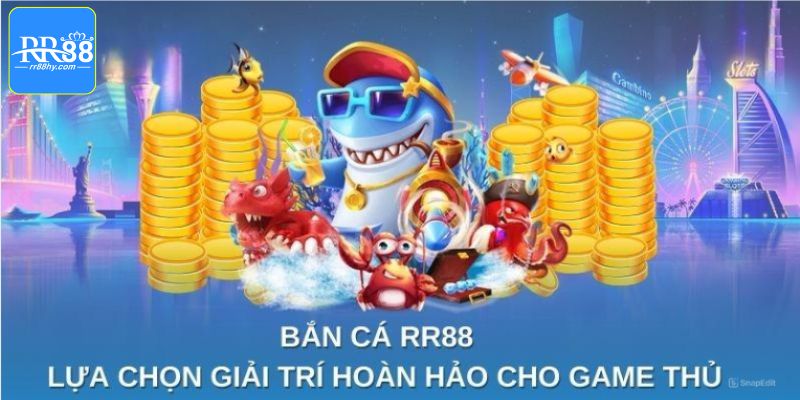 Tổng hợp các game săn cá đình đám nhất tại RR88