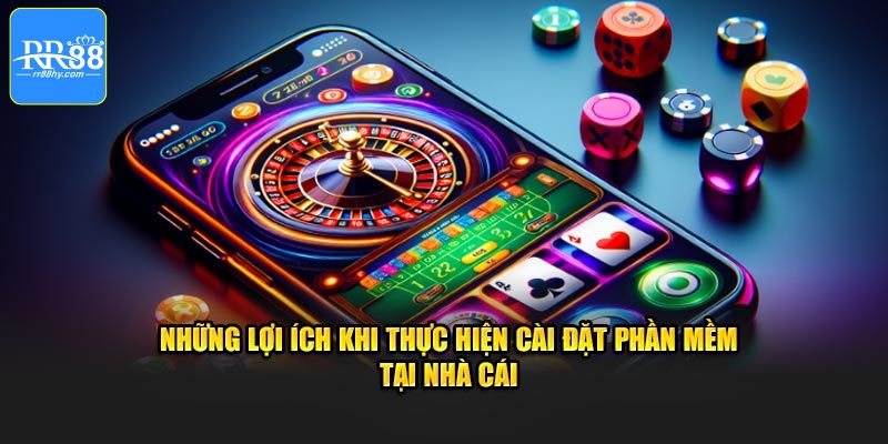 Những lý do nên lựa chọn tải app RR88