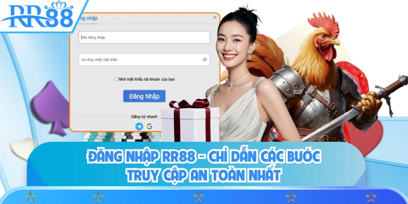 Đăng Nhập RR88 - Chỉ Dẫn Các Bước Truy Cập An Toàn Nhất